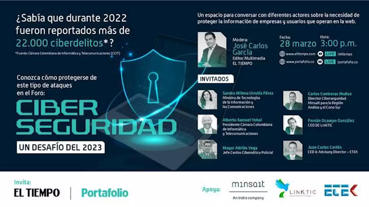 Ciberseguridad: Un desafío del 2023