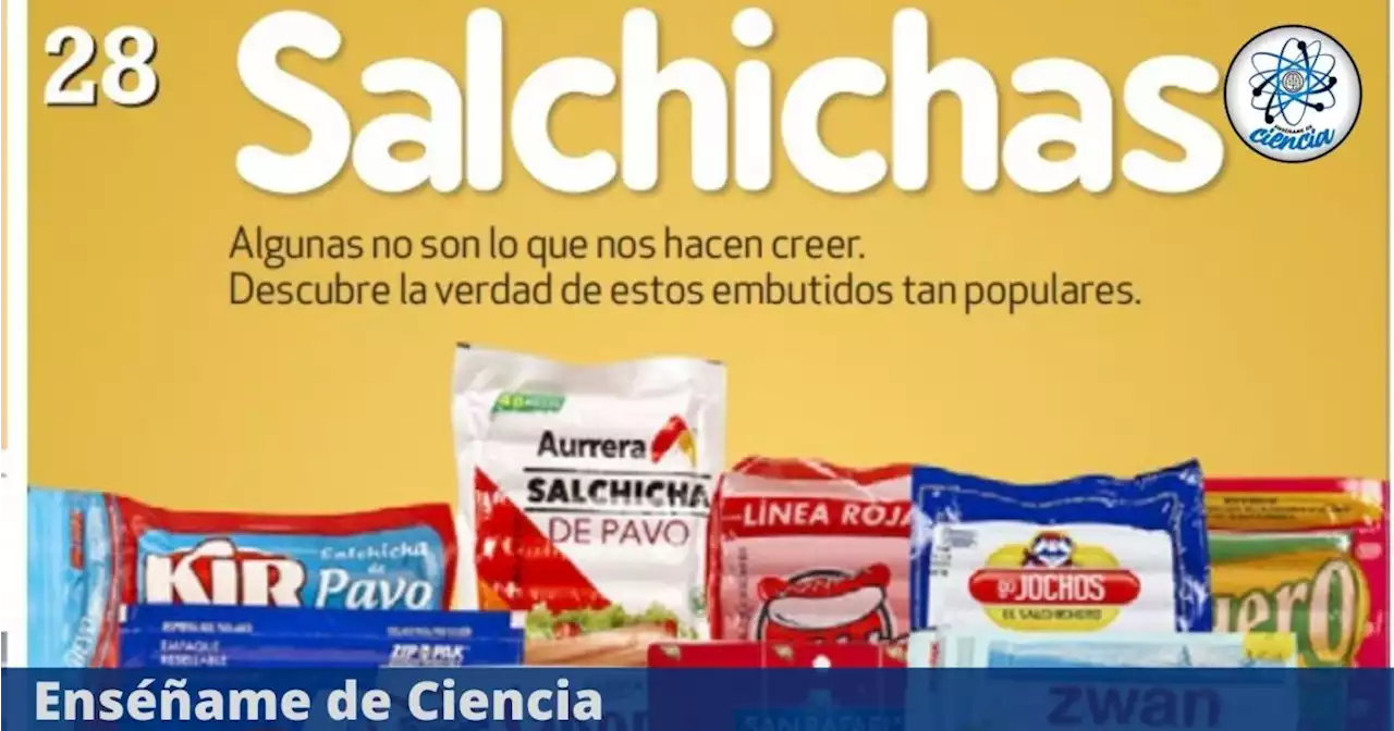 Estas son las SALCHICHAS que la PROFECO no recomienda consumir, toma nota