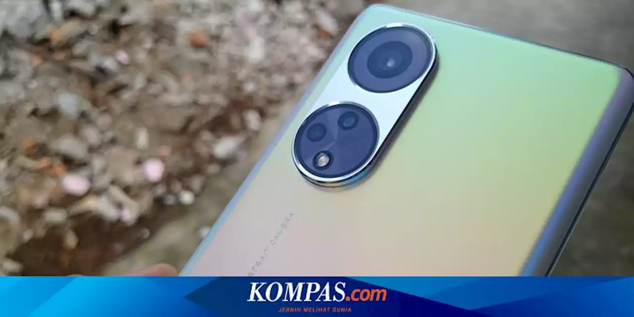 Oppo Reno8 T 5G Punya Kamera 108 MP, Bagaimana Kemampuannya?