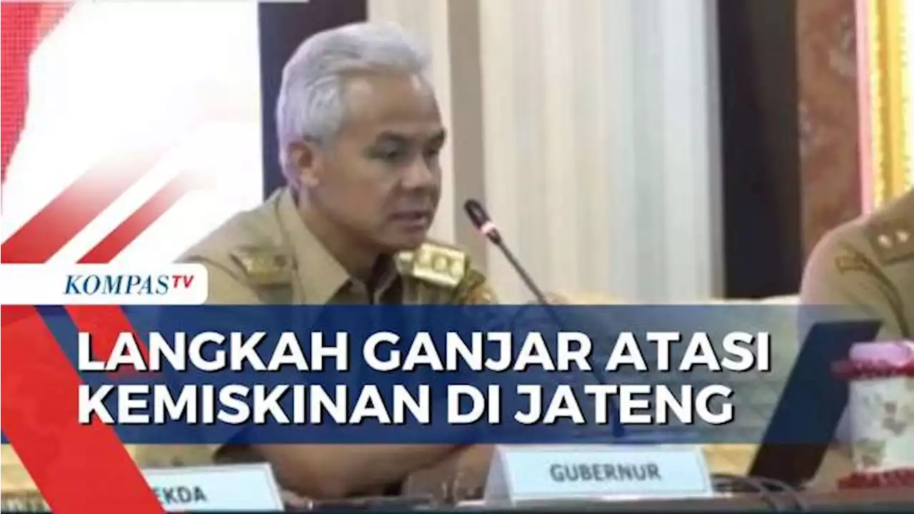 Upaya Ganjar Atasi Kemiskinan Ekstrem di Jateng: Percepat Verifikasi-Validasi Data Kabupaten