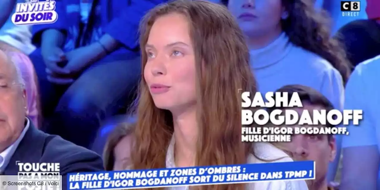 Sasha Bogdanoff revient sur l’héritage laissé par Igor et Grichka dans TPMP (ZAPTV) - Voici