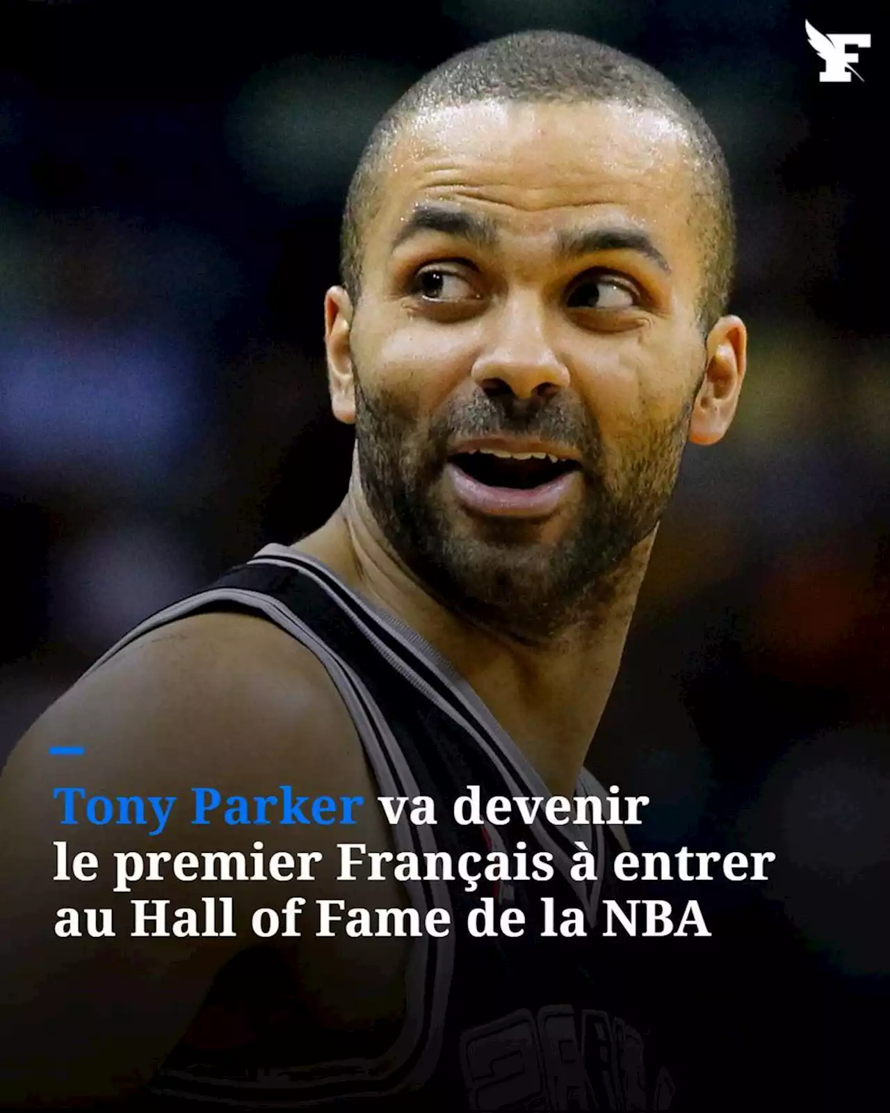 NBA : Tony Parker au Hall of Fame, une première pour un Français