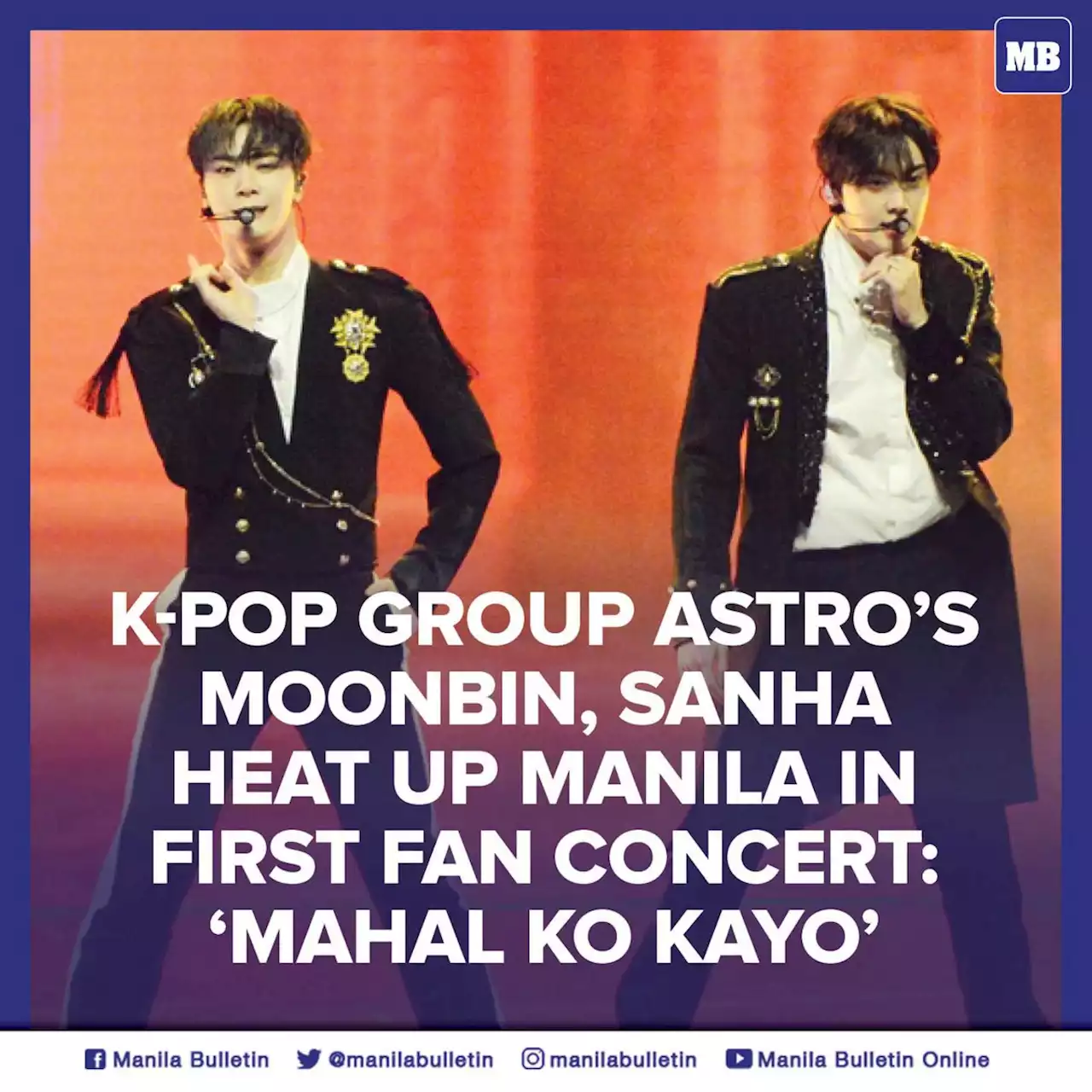 K-pop group ASTRO’s Moonbin, Sanha heat up Manila in first fan concert: ‘Mahal ko kayo’