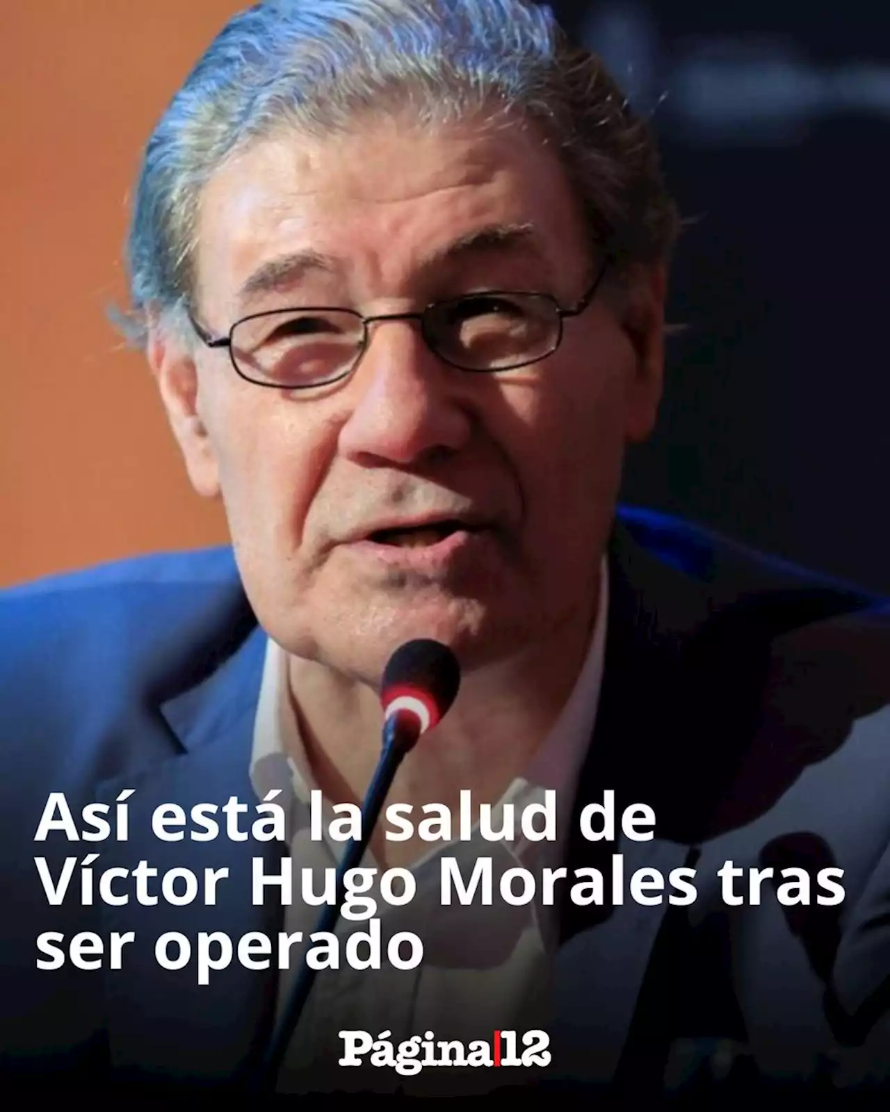 La salud de Víctor Hugo Morales: cómo continúa tras ser operado | 'Por momentos estoy complicado para hablar'