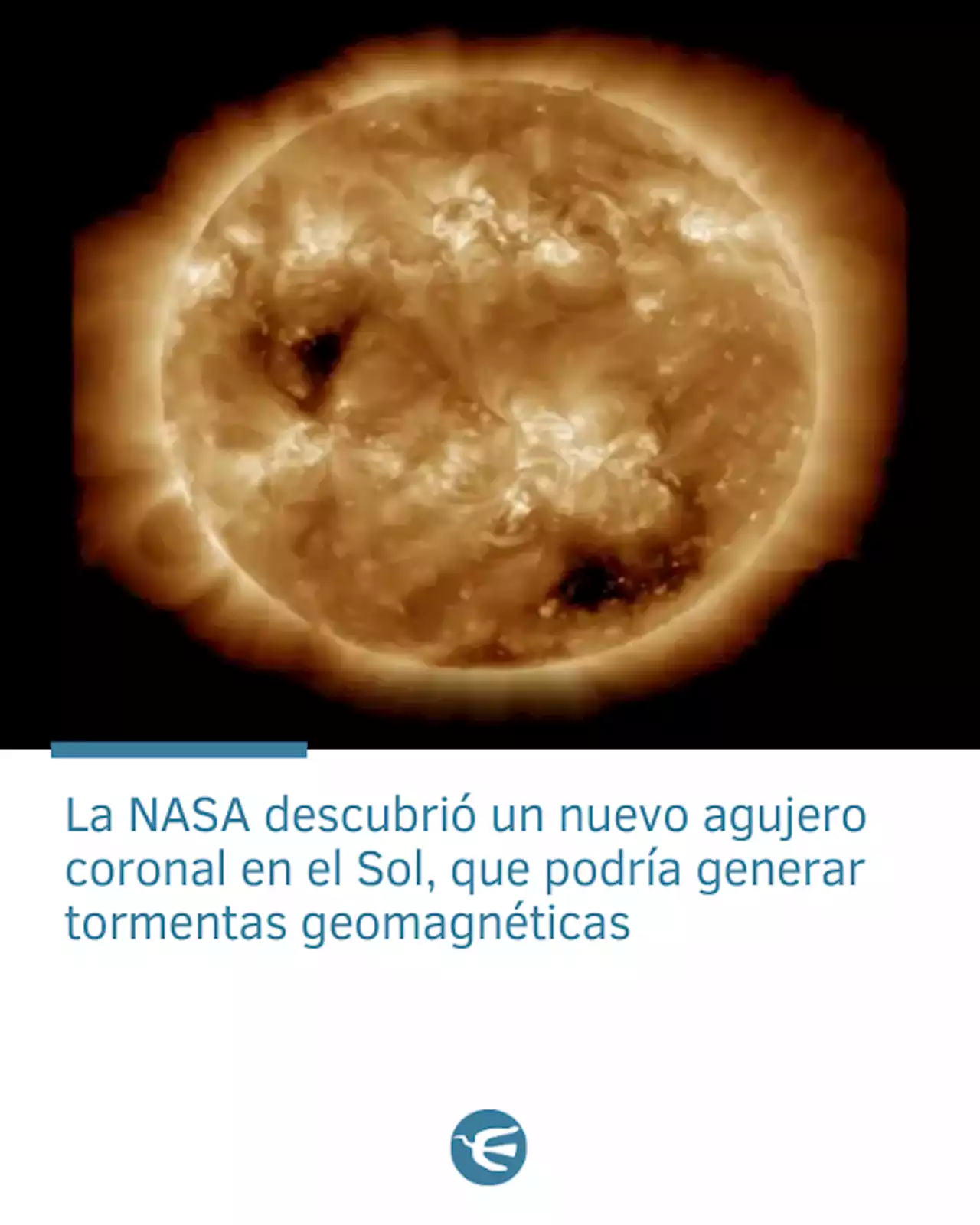 La NASA descubrió un nuevo agujero coronal en el Sol, que podría generar tormentas geomagnéticas