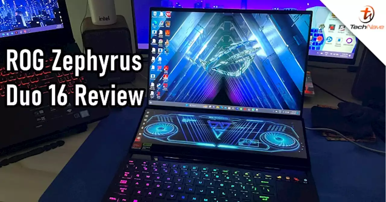 ROG Zephyrus Duo 16 review - An overpowered & overpriced laptop | TechNave