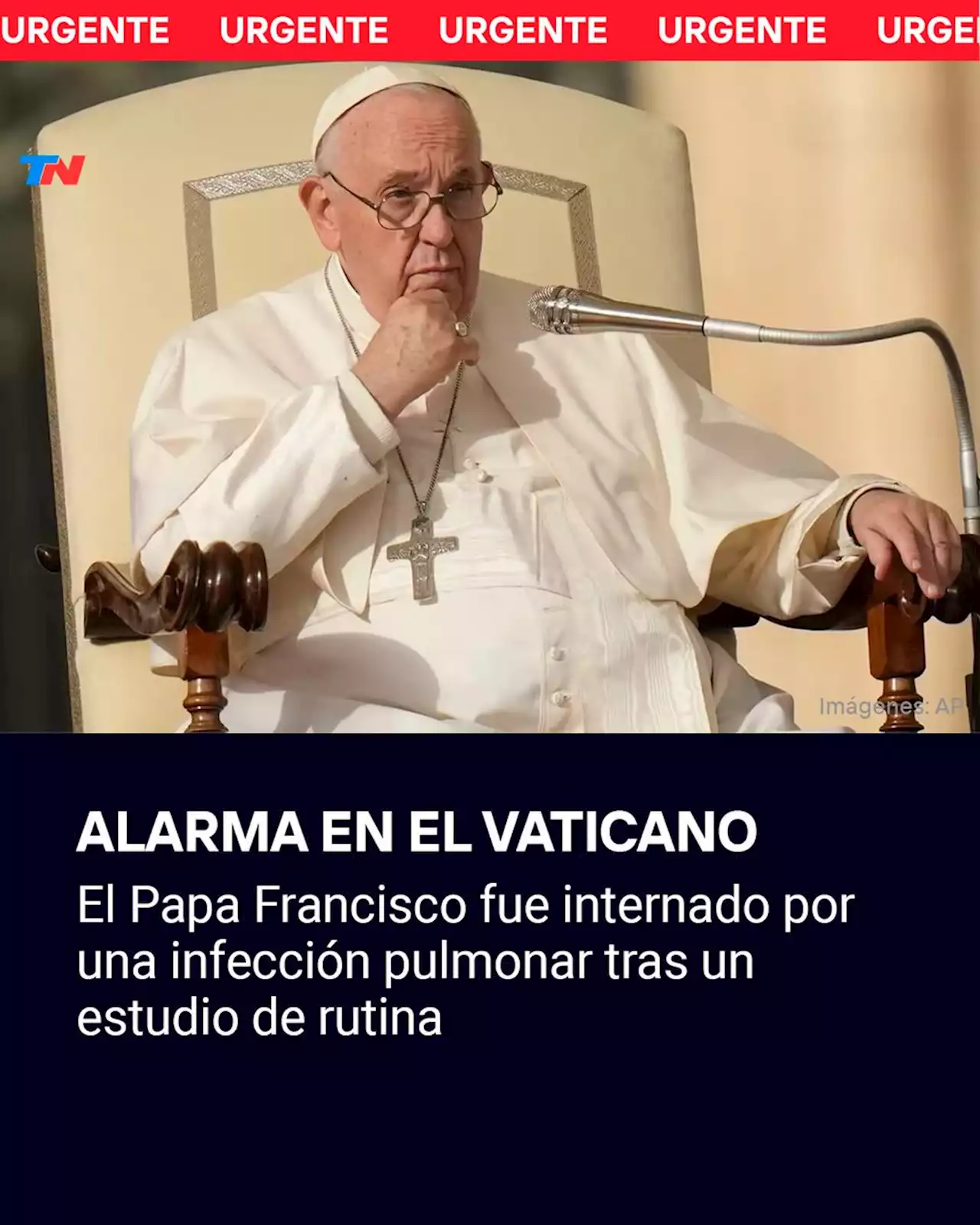 El Papa Francisco tiene una infección pulmonar y seguirá internado en Roma