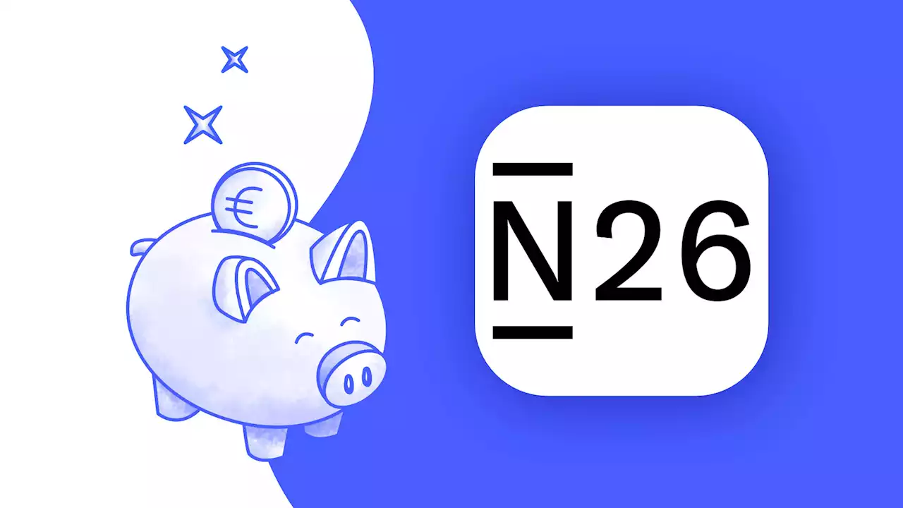 N26 : notre avis sur la néobanque allemande en 2023