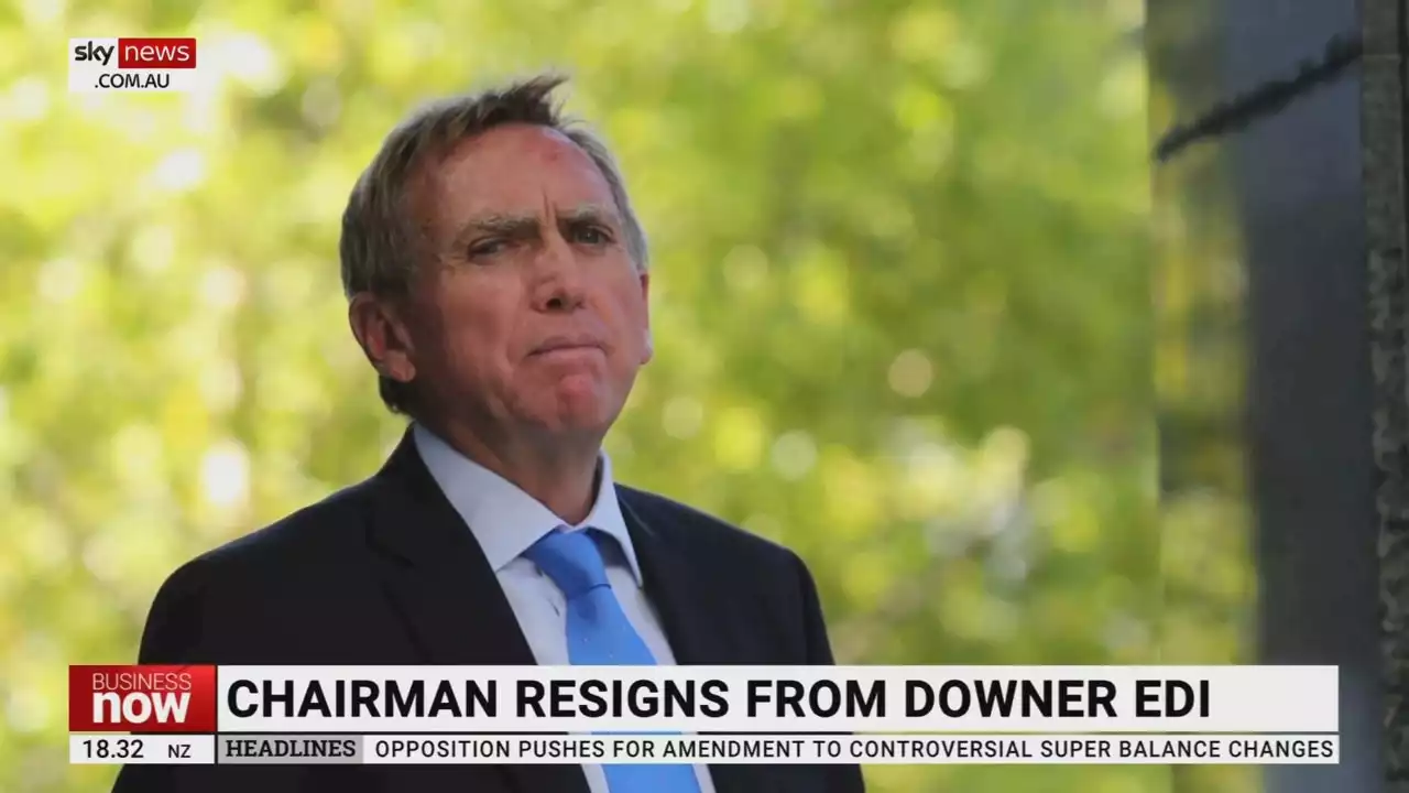 Downer EDI chairman Mark Chellew resigns