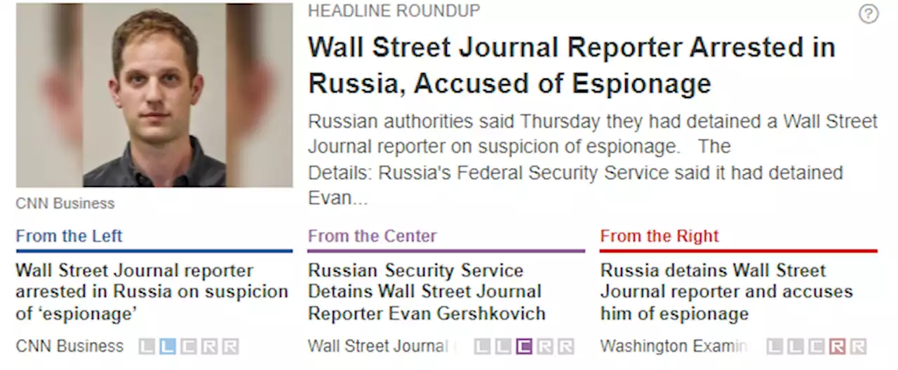 Wall Street Journal Reporter Arrested in Russia, Accused of Espionage