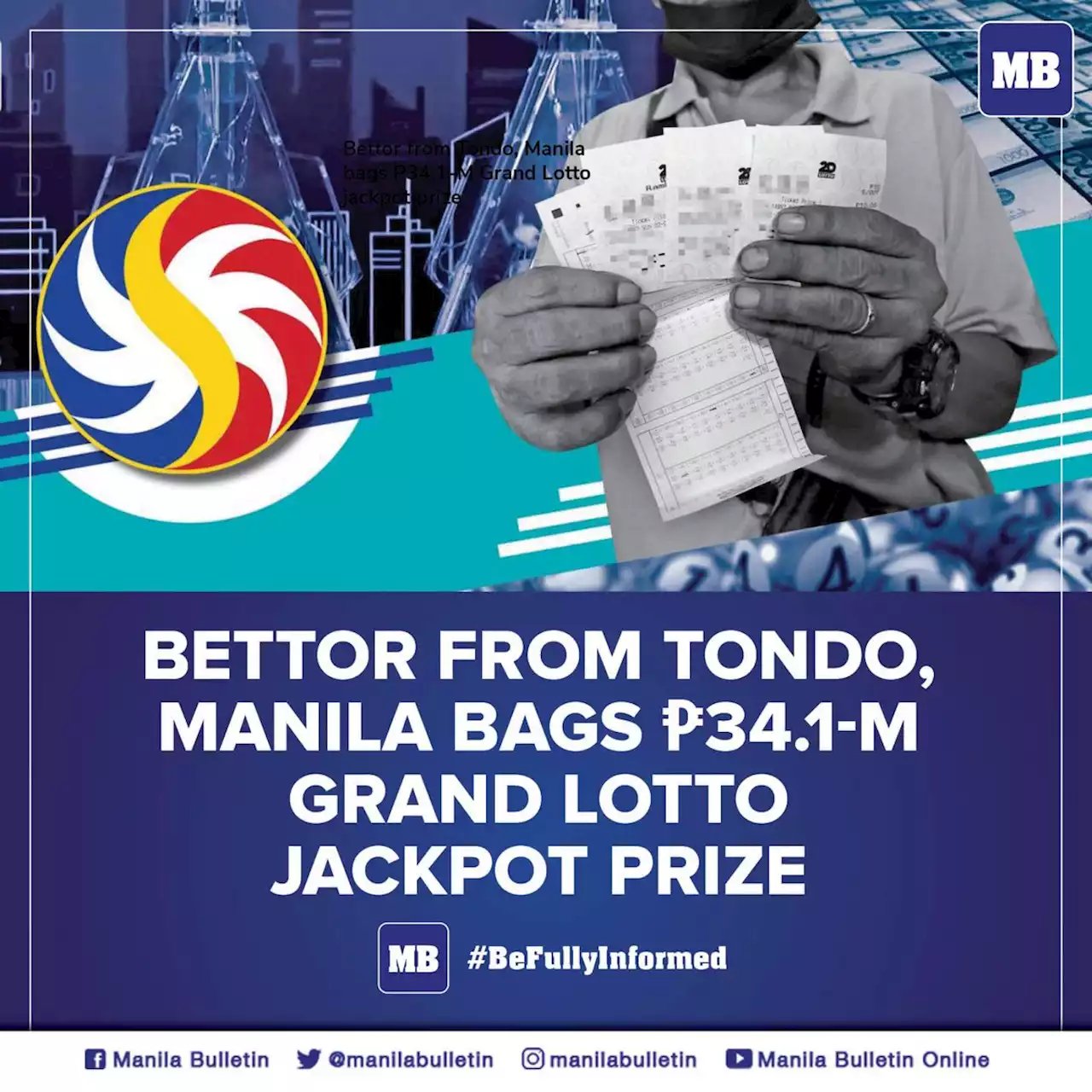 Bettor from Tondo, Manila bags P34.1-M Grand Lotto jackpot prize