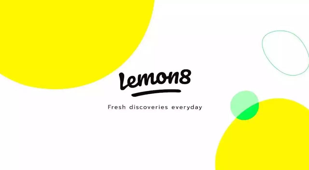 Lemon8, la nueva app de ByteDance (TikTok) - Marketing Directo