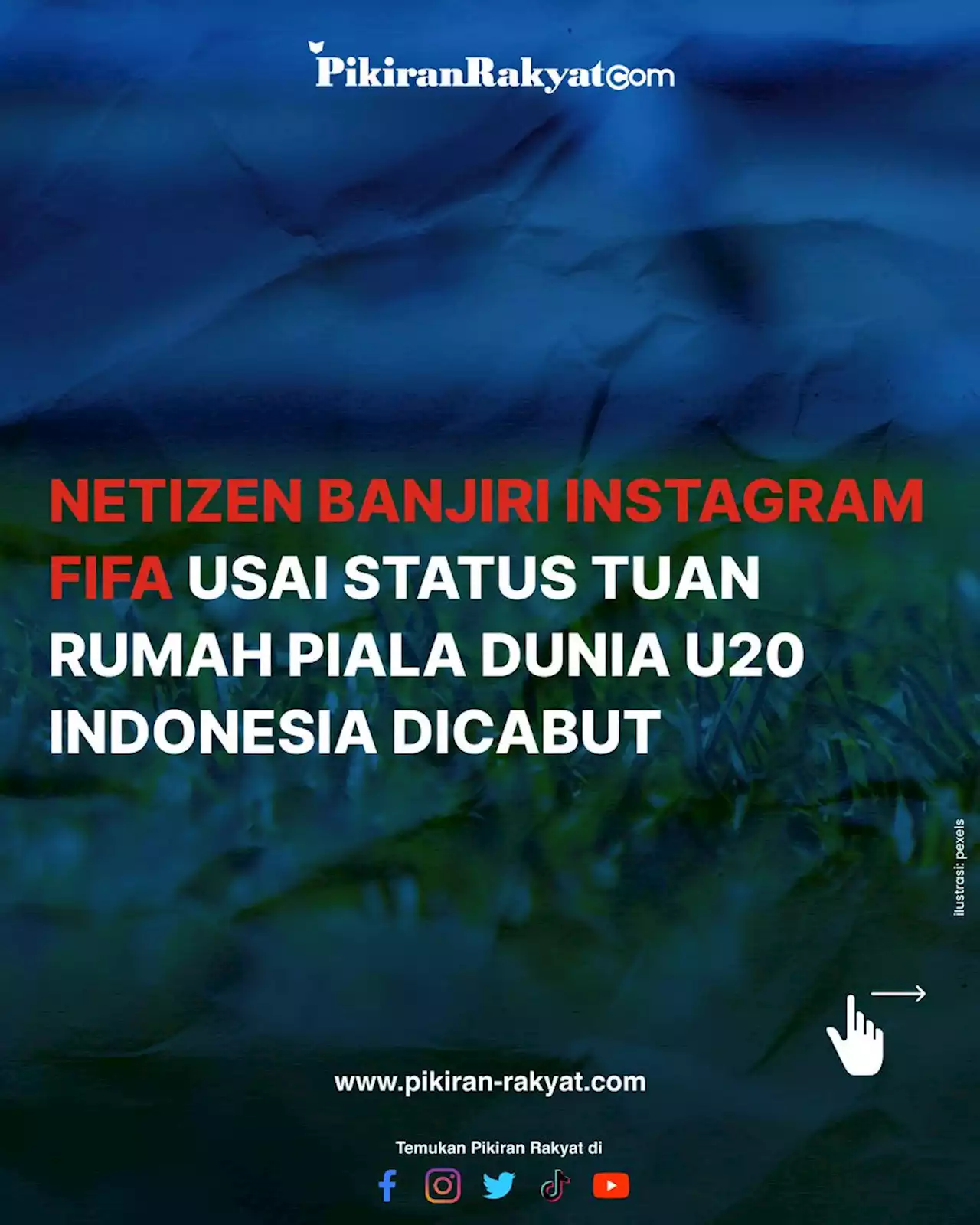 Netizen Banjiri IG FIFA, Kecewa Status Tuan Rumah Piala Dunia U20 Indonesia Dicabut