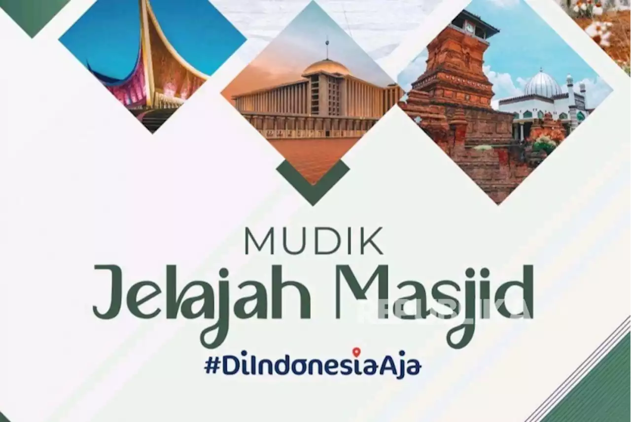 Sambut Lebaran, Kemenparekraf Luncurkan |em|E-Booklet|/em| Mudik Jelajah Masjid Indonesia |Republika Online