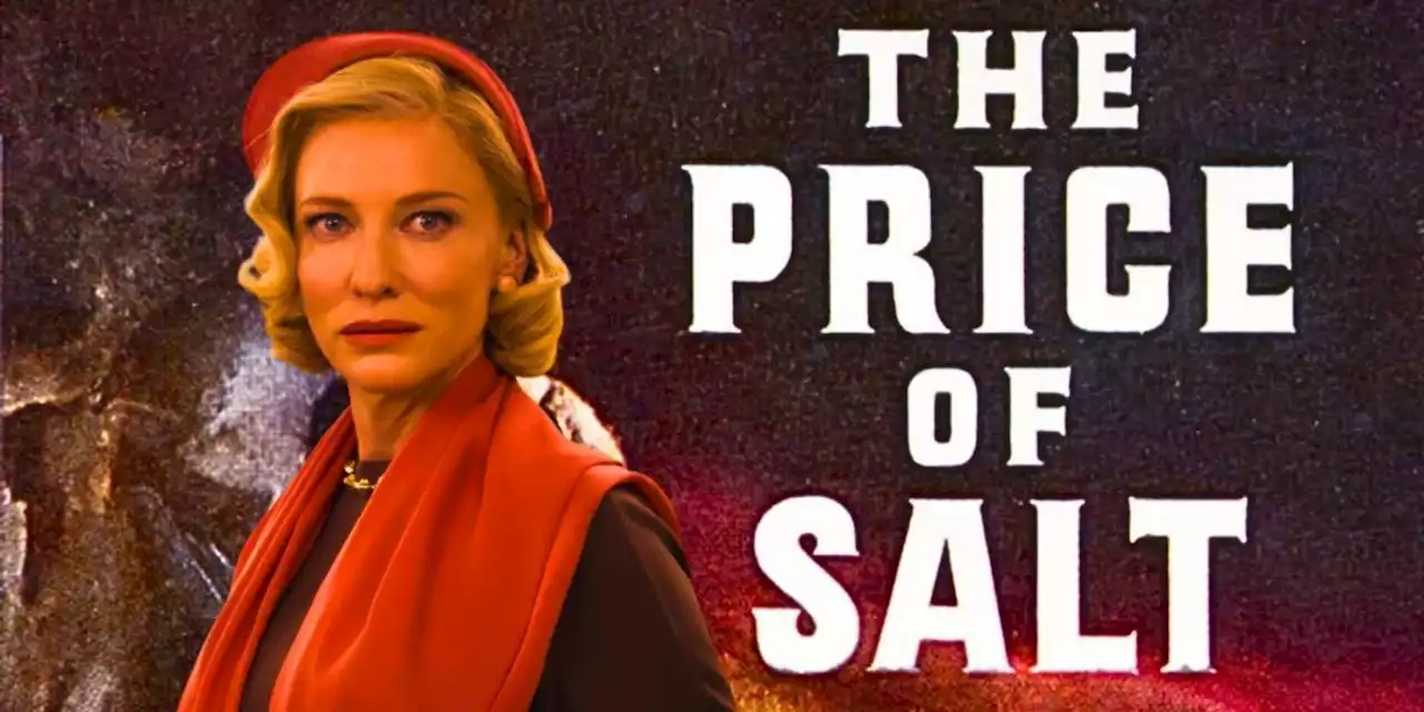 Carol: Everything The Movie Changes From The Price Of Salt Book