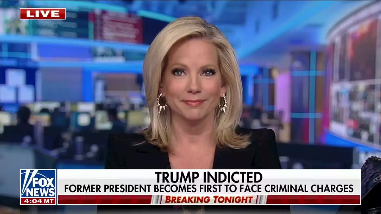 Shannon Bream on Trump indictment: We are in totally new territory here