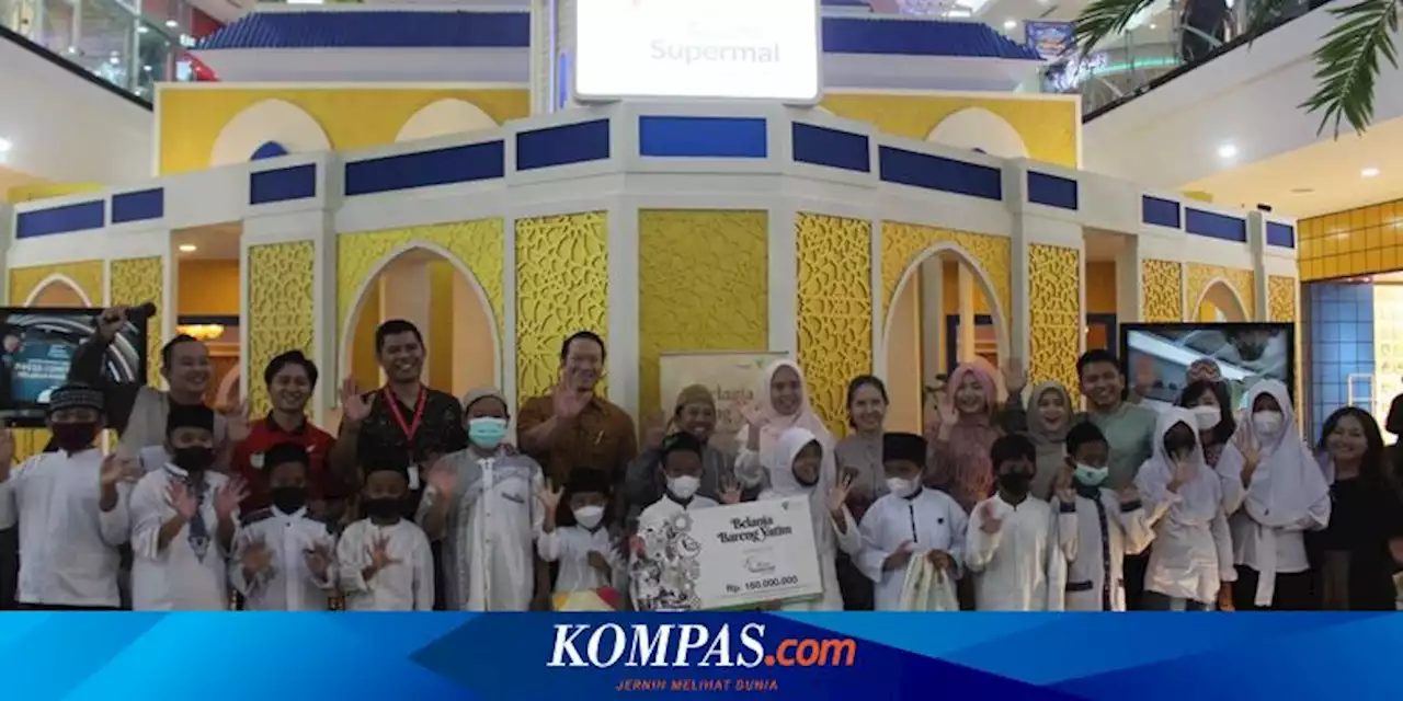 Meriahkan Ramadhan 2023, Supermal Karawaci Gelar Sejumlah Program untuk Pengunjung