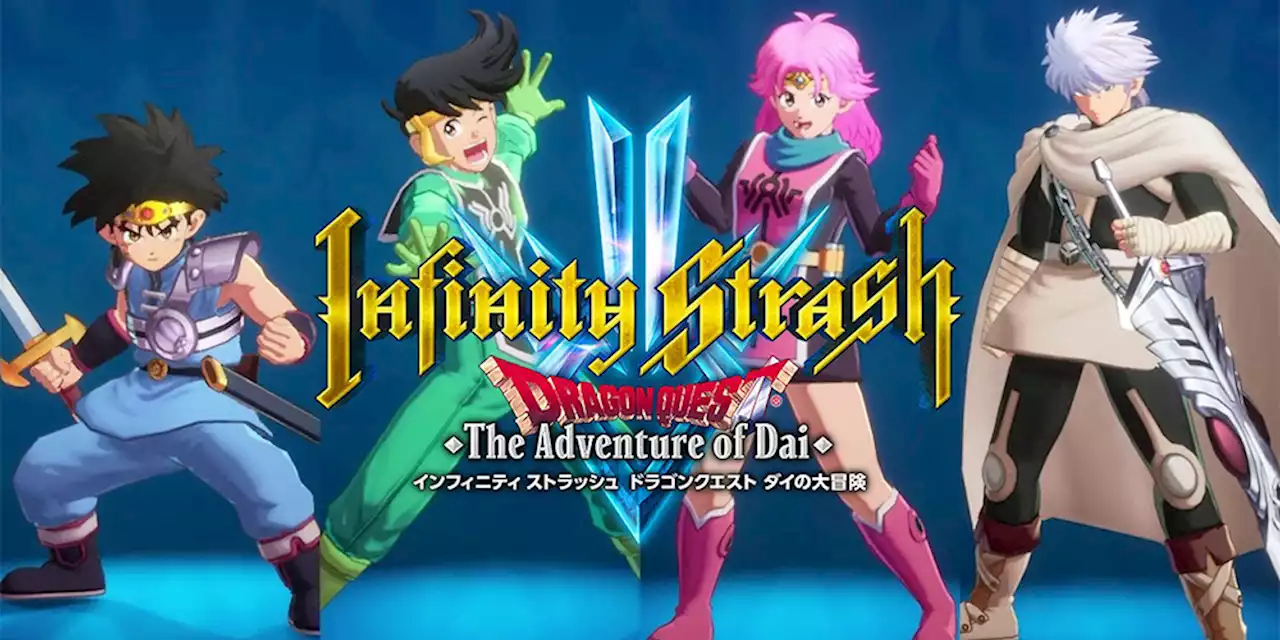 Infinity Strash: Dragon Quest The Adventure of Dai soll kommenden Herbst erscheinen - ntower - Dein Nintendo-Onlinemagazin