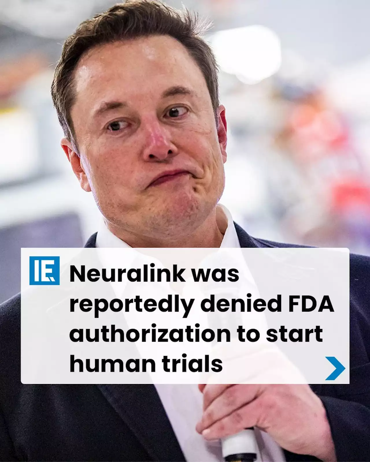 Neuralink was reportedly denied FDA authorization to start human trials