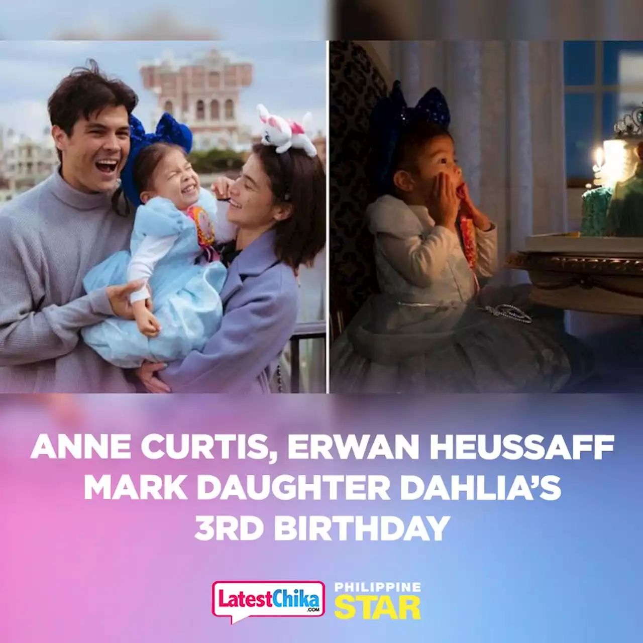 Anne Curtis, Erwan Heussaff mark daughter Dahlia's 3rd birthday - Latest Chika