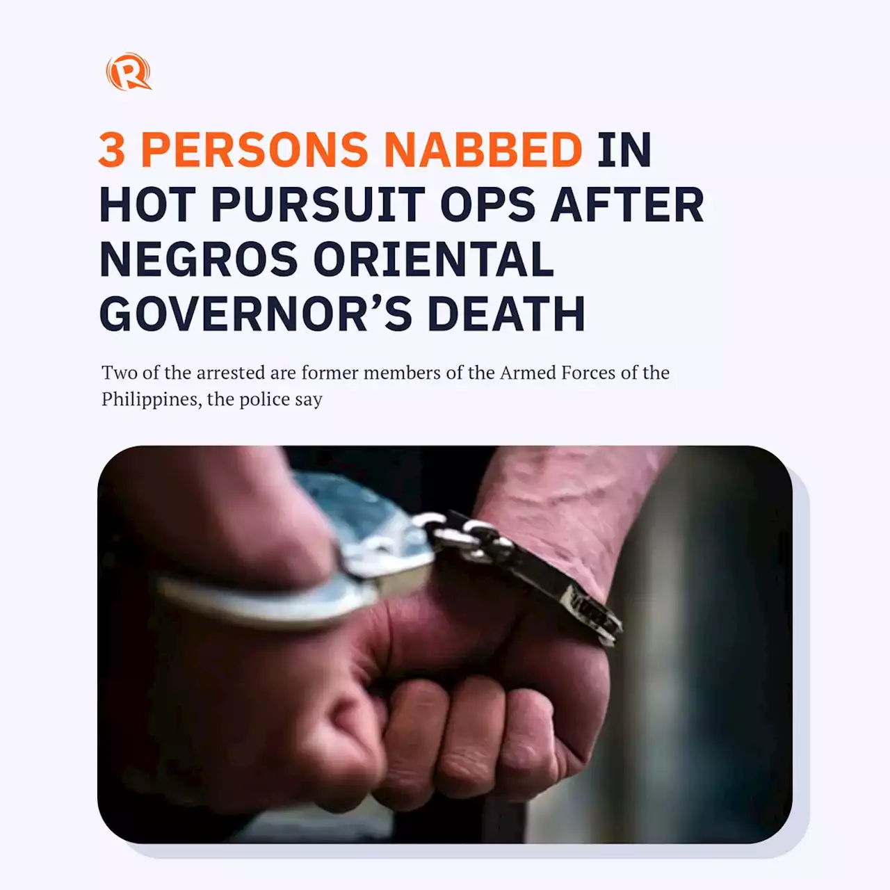 3 persons nabbed in hot pursuit ops after Negros Oriental governor's death