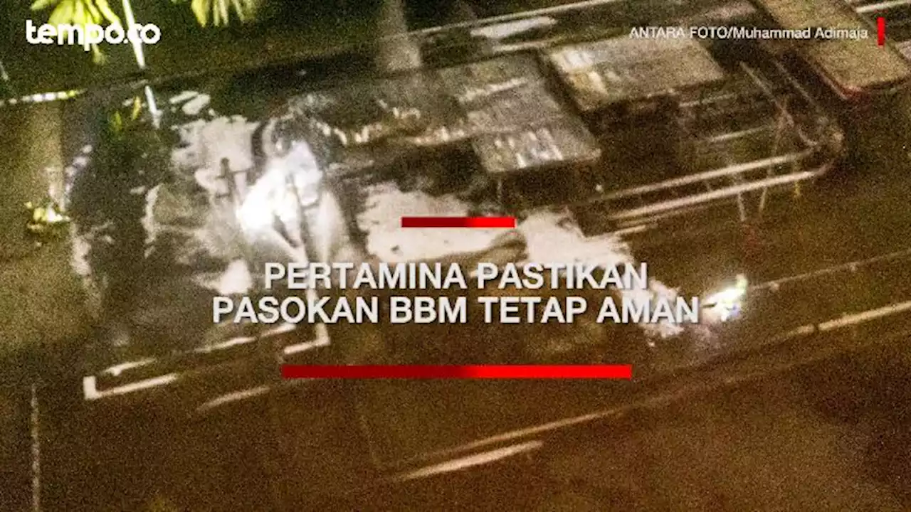 Dirut Pertamina Pastikan Pasokan BBM Tetap Aman Usai Depo Plumpang Kebakaran