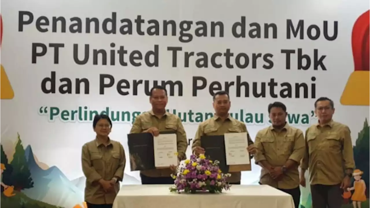 Perum Perhutani dan United Tractors Teken Kerja Sama Rehabilitasi Hutan