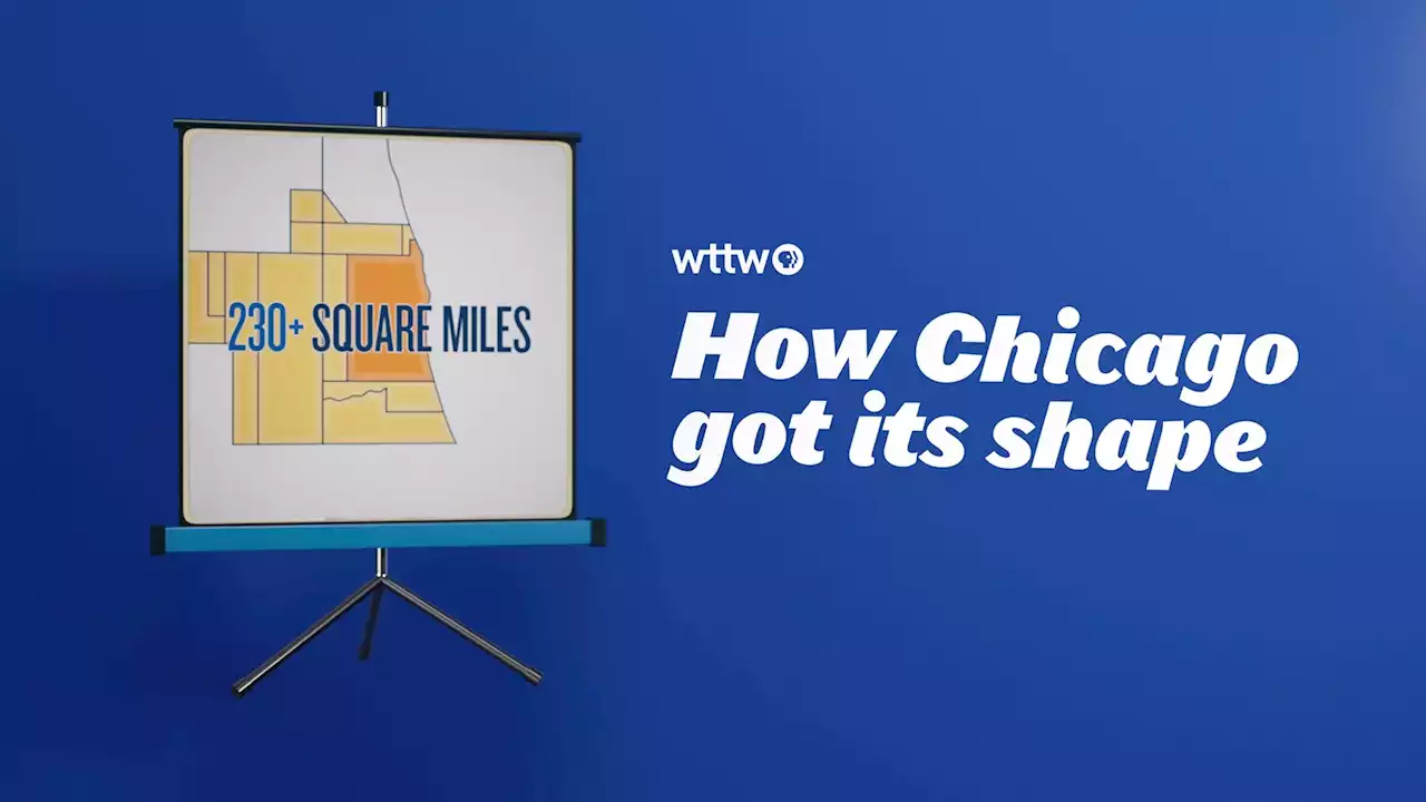 WTTW News Explains: How Did Chicago Get Its Shape?