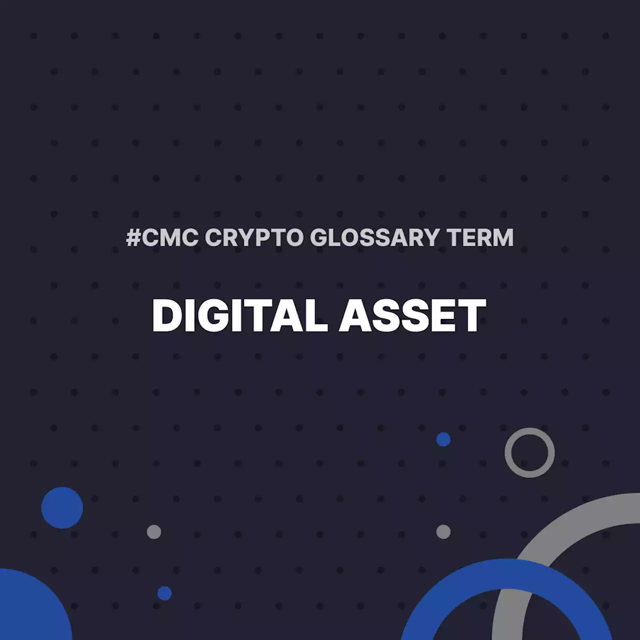 Digital Asset | CoinMarketCap