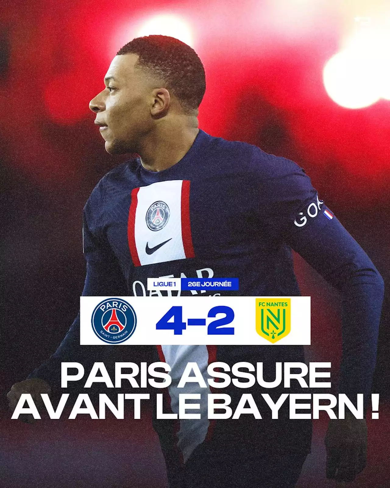 Ligue 1 : le PSG s’impose au forceps face à Nantes avant de retrouver le Bayern