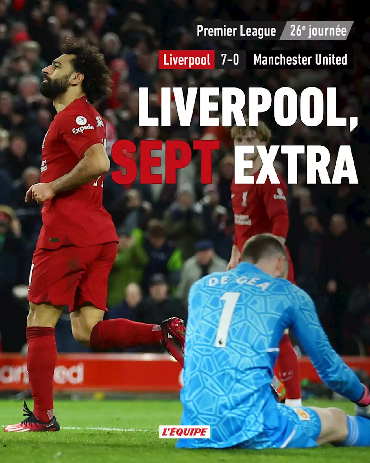 Liverpool humilie Manchester United (7-0) en Premier League