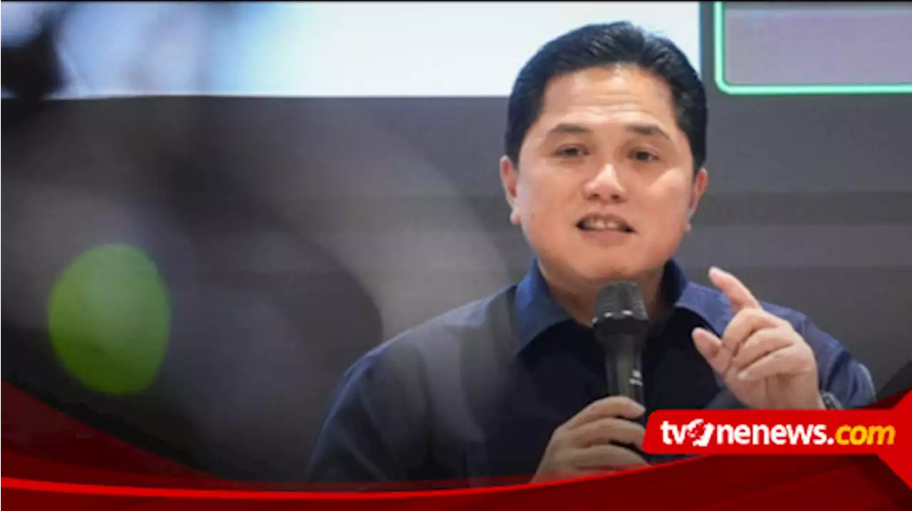 Dalih Erick Thohir yang Ingkar Janji setelah Liga 2 Resmi Dihentikan