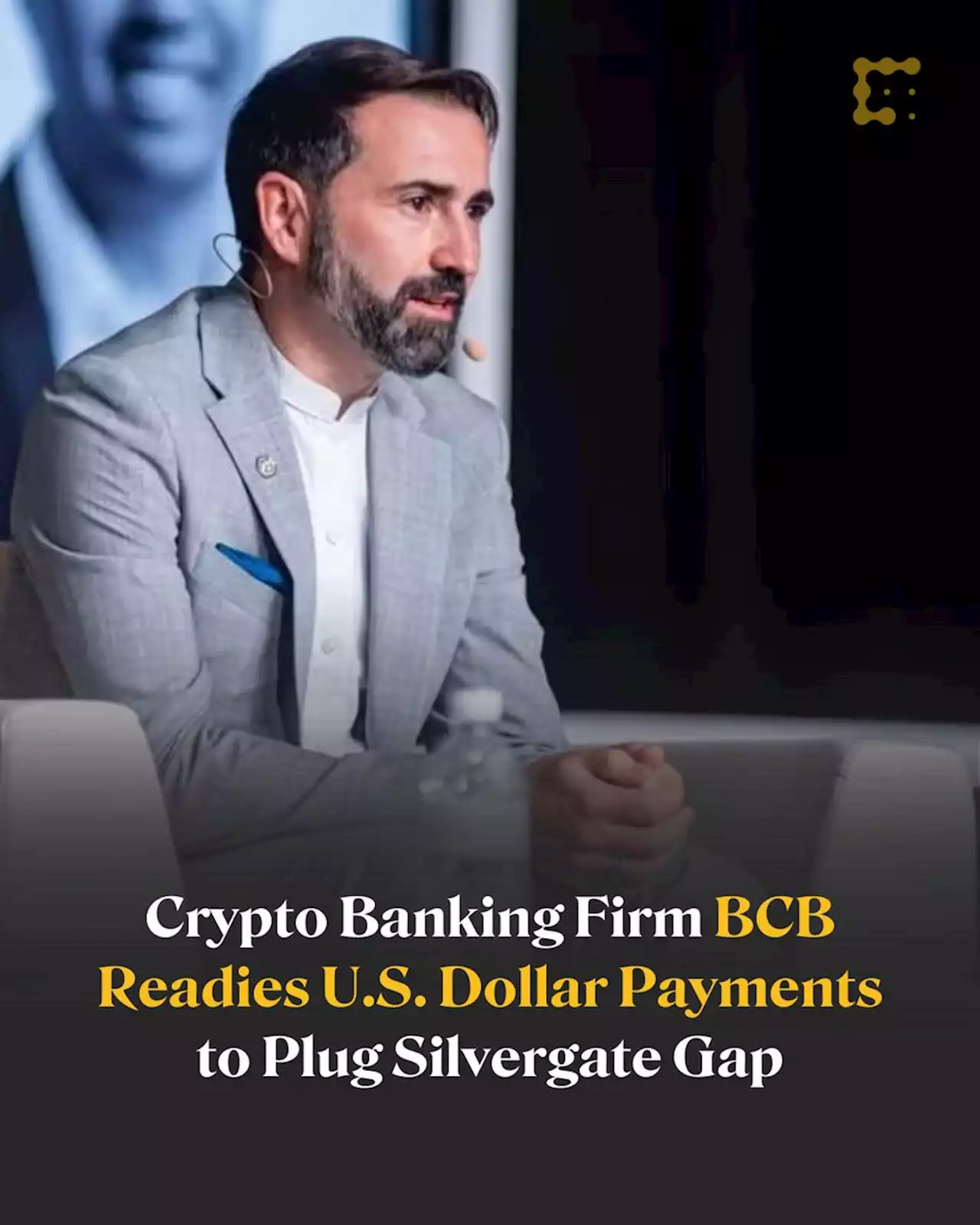 Crypto Banking Firm BCB Prepares U.S. Dollar Payments to Plug Silvergate Gap