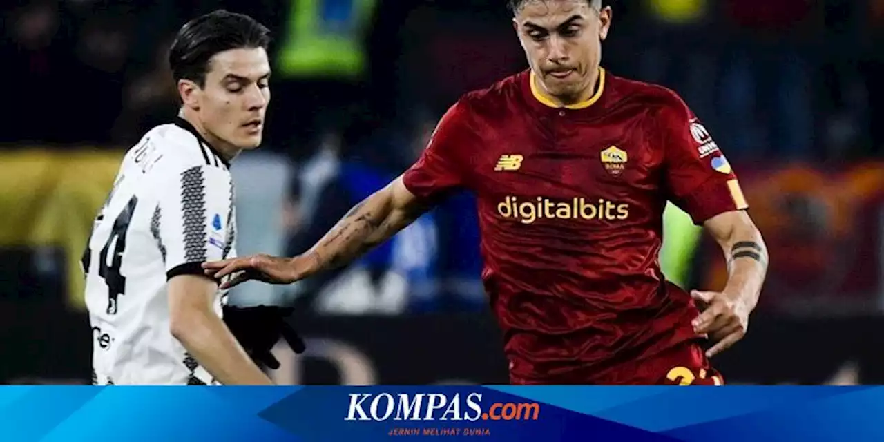 Hasil Roma Vs Juventus 1-0: Tembakan Roket Tumbangkan Si Nyonya