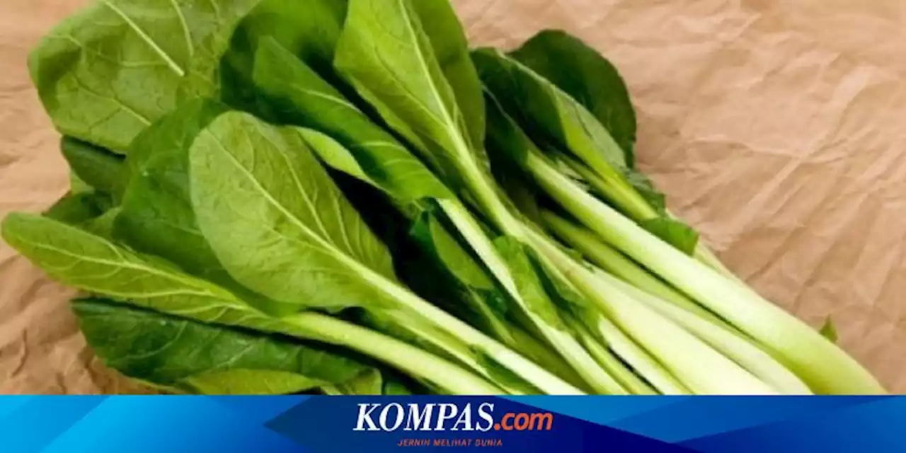 5 Manfaat Sayur Sawi untuk Kesehatan, dari Tulang hingga Sistem Imun