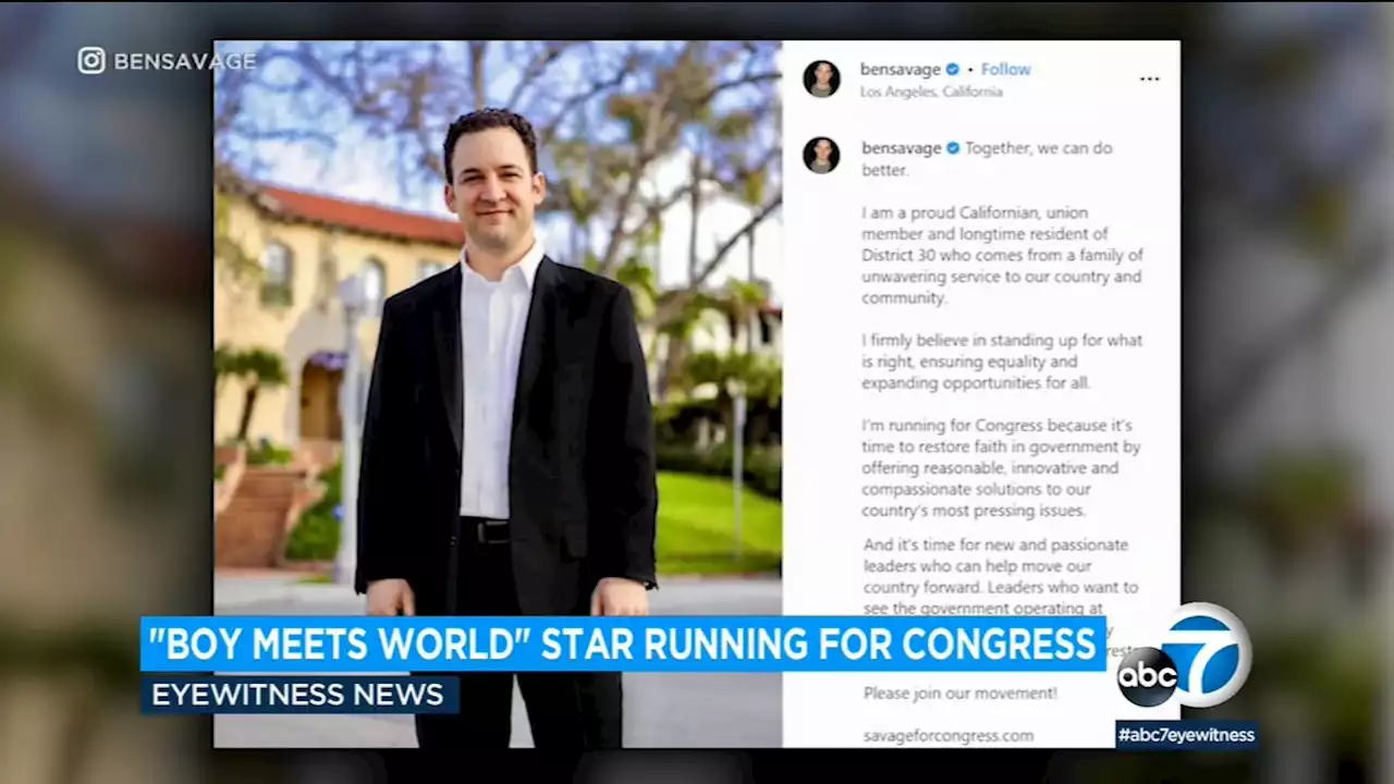 'Boy Meets World' star Ben Savage is running for Congress to succeed Rep. Adam Schiff