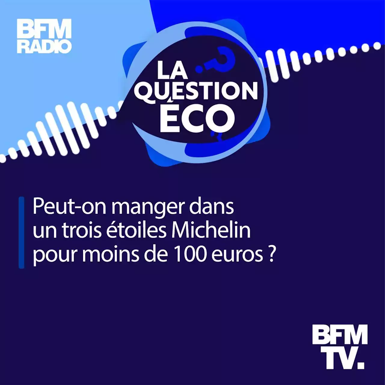 Peut-on manger dans un trois étoiles Michelin pour moins de 100 euros ?