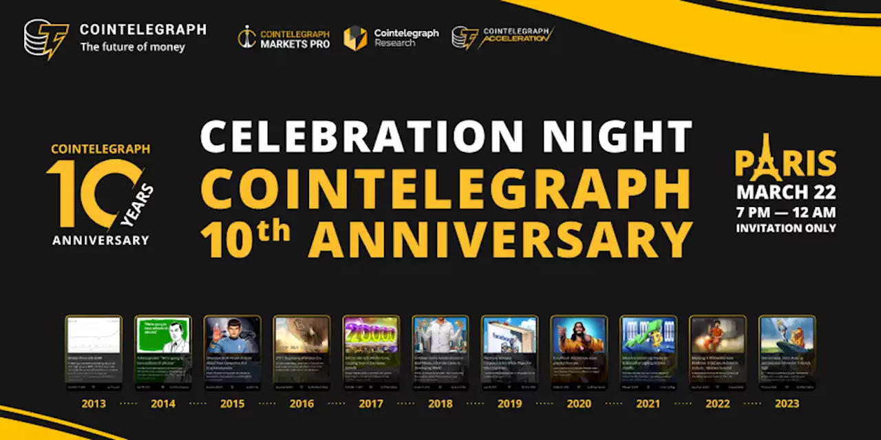 Cointelegraph 10-year Anniversary Celebration Night · Luma