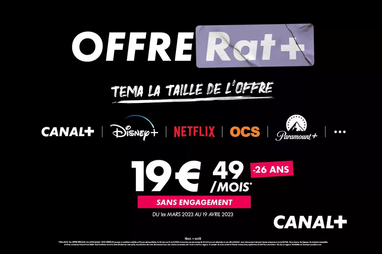 Offre RAT+ : Canal+ vous propose presque toutes les plateformes de streaming à moins de 20€ 🔥