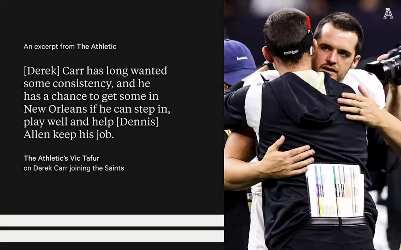 Why the Derek Carr and Dennis Allen reunion with the Saints is a no-brainer