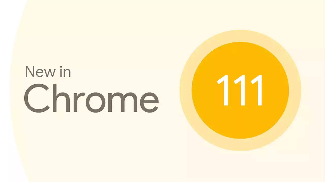 Chrome 111 est là, mettez-vous à jour !