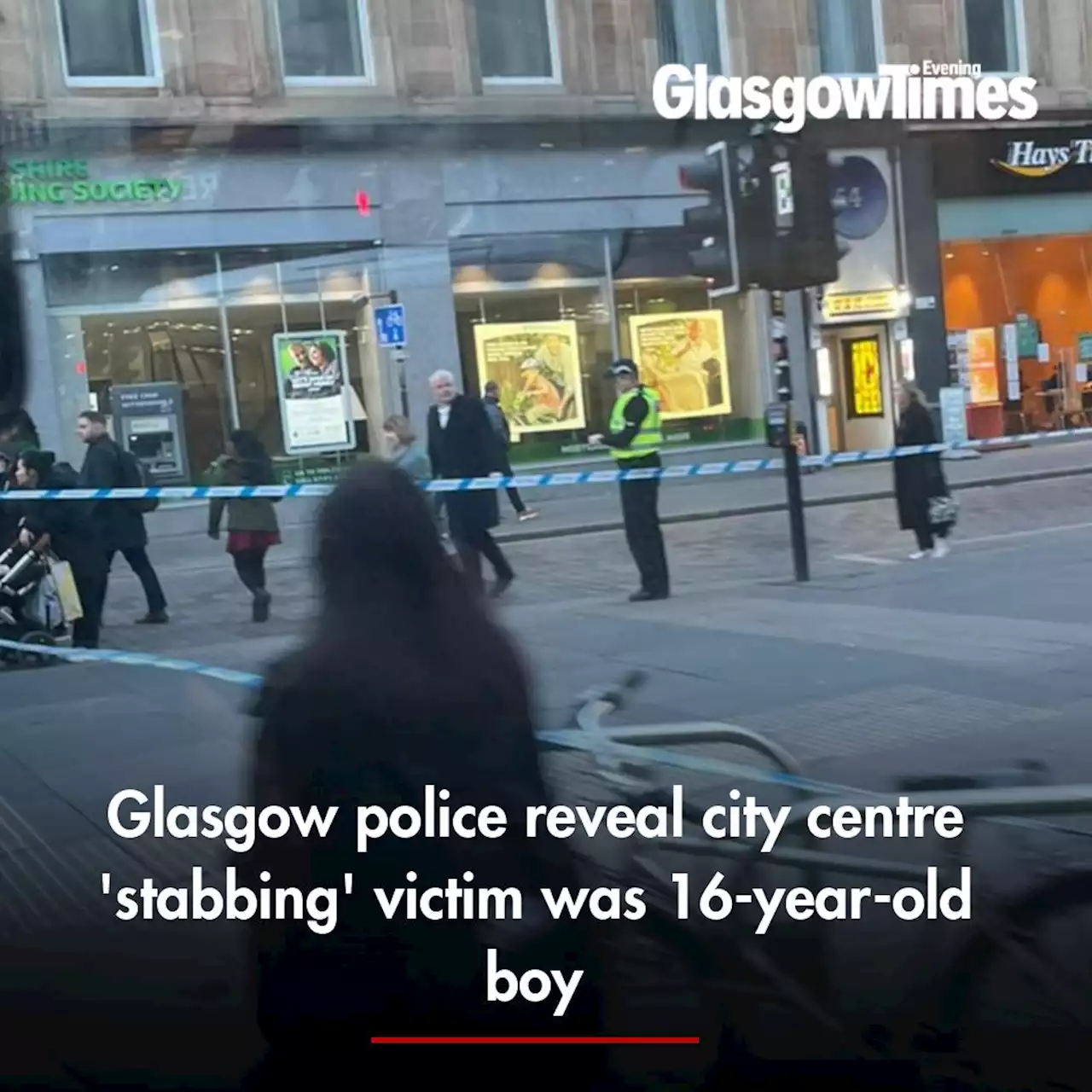 Glasgow police reveal city centre 'stabbing' victim was 16-year-old boy