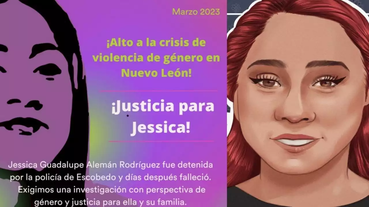 Jessica sufrió brutalidad policial en Escobedo; días después murió a causa de los golpes