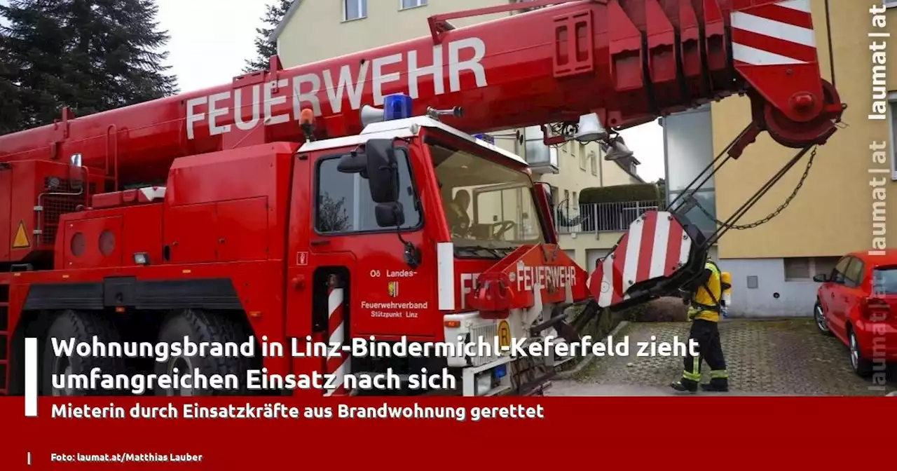 Wohnungsbrand in Linz-Bindermichl-Keferfeld zieht umfangreichen Einsatz nach sich | laumat|at