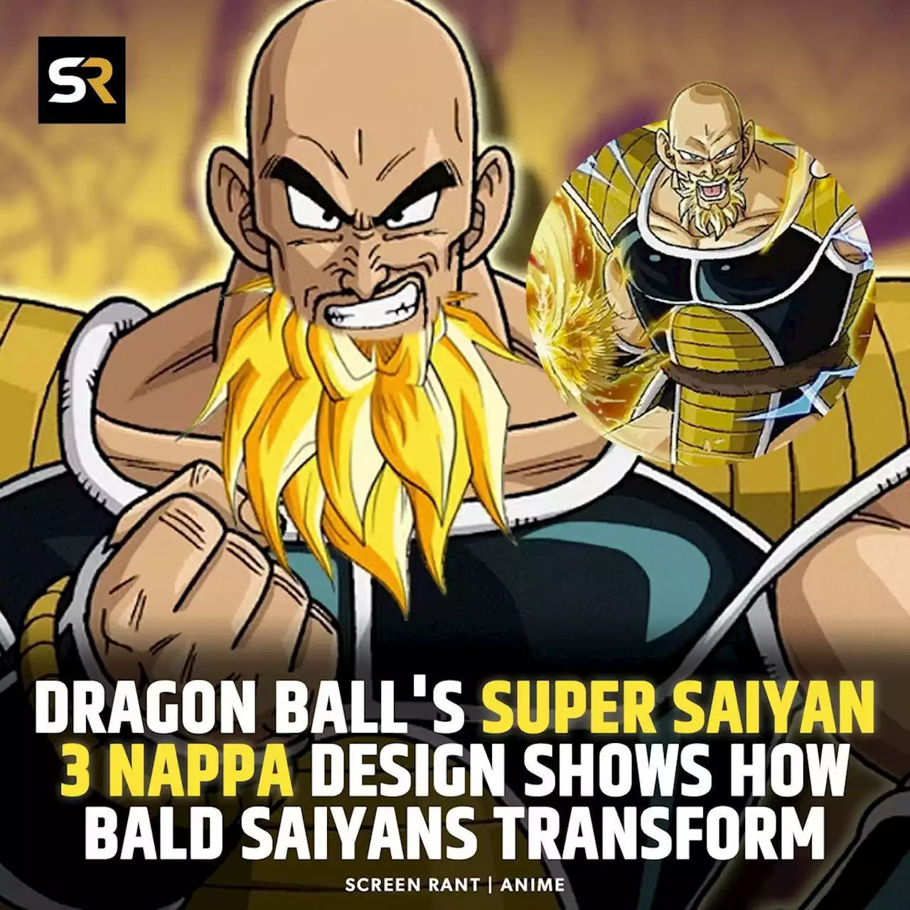 Dragon Ball's Super Saiyan 3 Nappa Design Shows How Bald Saiyans Transform