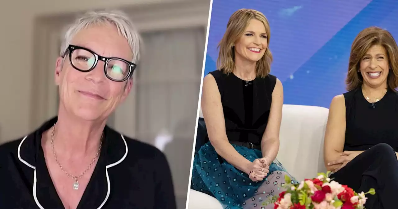 Jamie Lee Curtis celebrates Savannah and Hoda 'doing life on life’s terms'