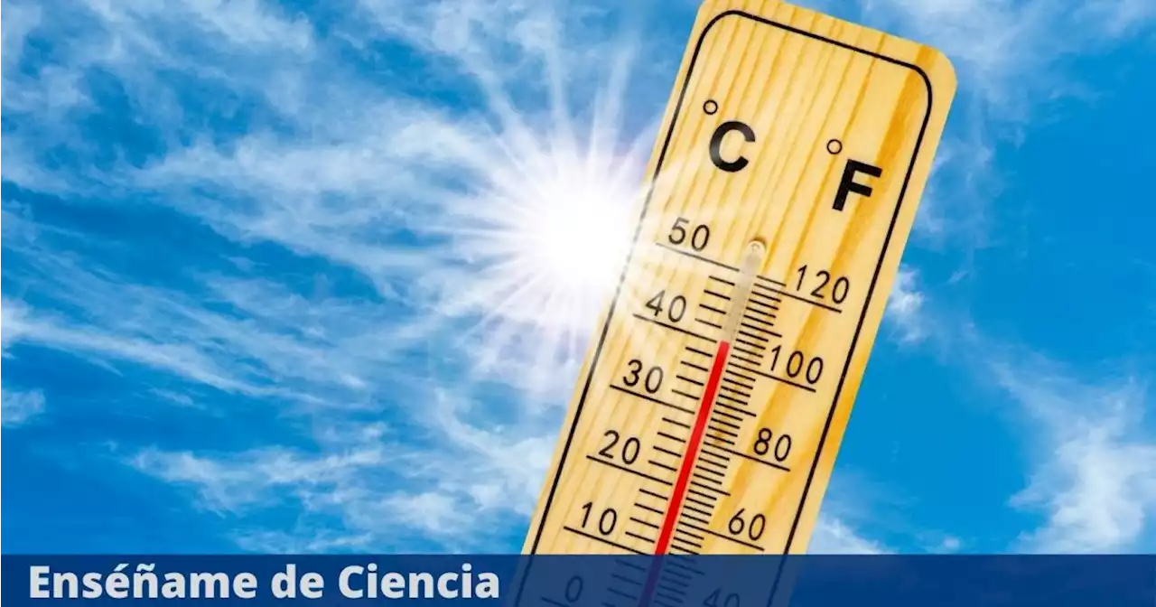 El Servicio Meteorológico Nacional prevé temperaturas superiores a 40 °C en estos estados