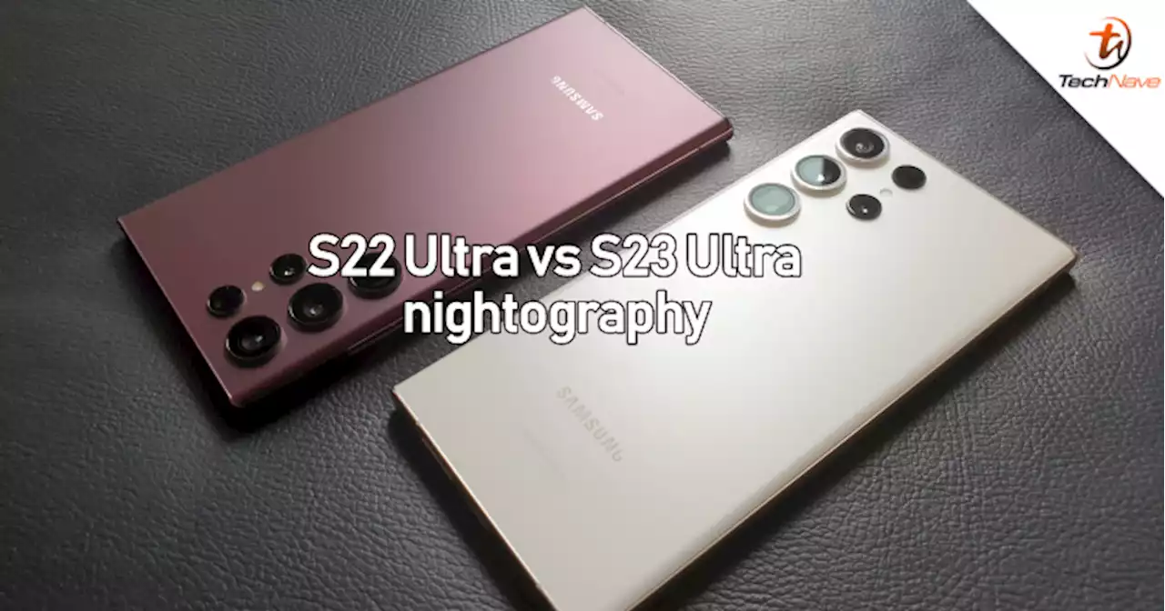 Still thinking about upgrading to the Samsung Galaxy S23 Ultra even with the Buy 1 Get 1 Free offer? Check out this comparison between the Galaxy S23 Ultra vs Galaxy S22 Ultra | TechNave