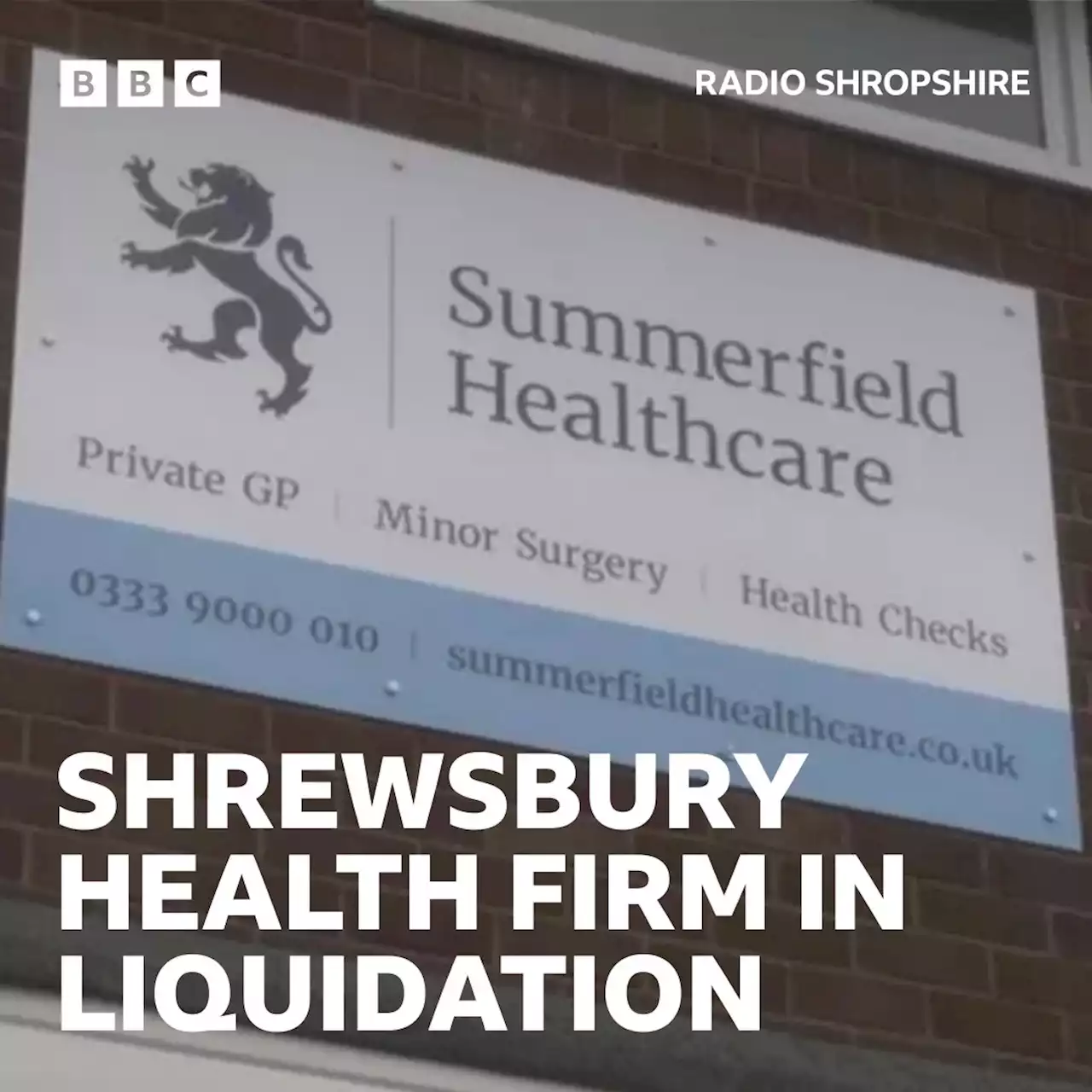 Shrewsbury-based private healthcare firm goes into liquidation