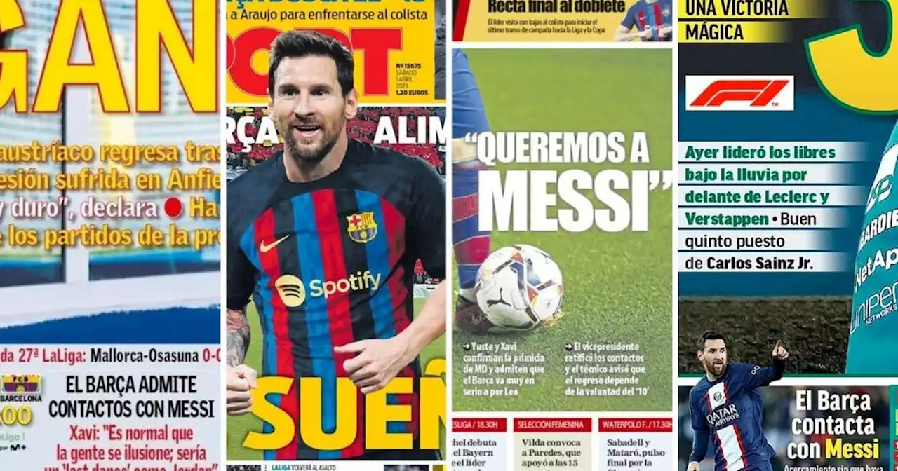 Messi, tapa en los diarios de España: 'El Barsa alimenta el sueño'